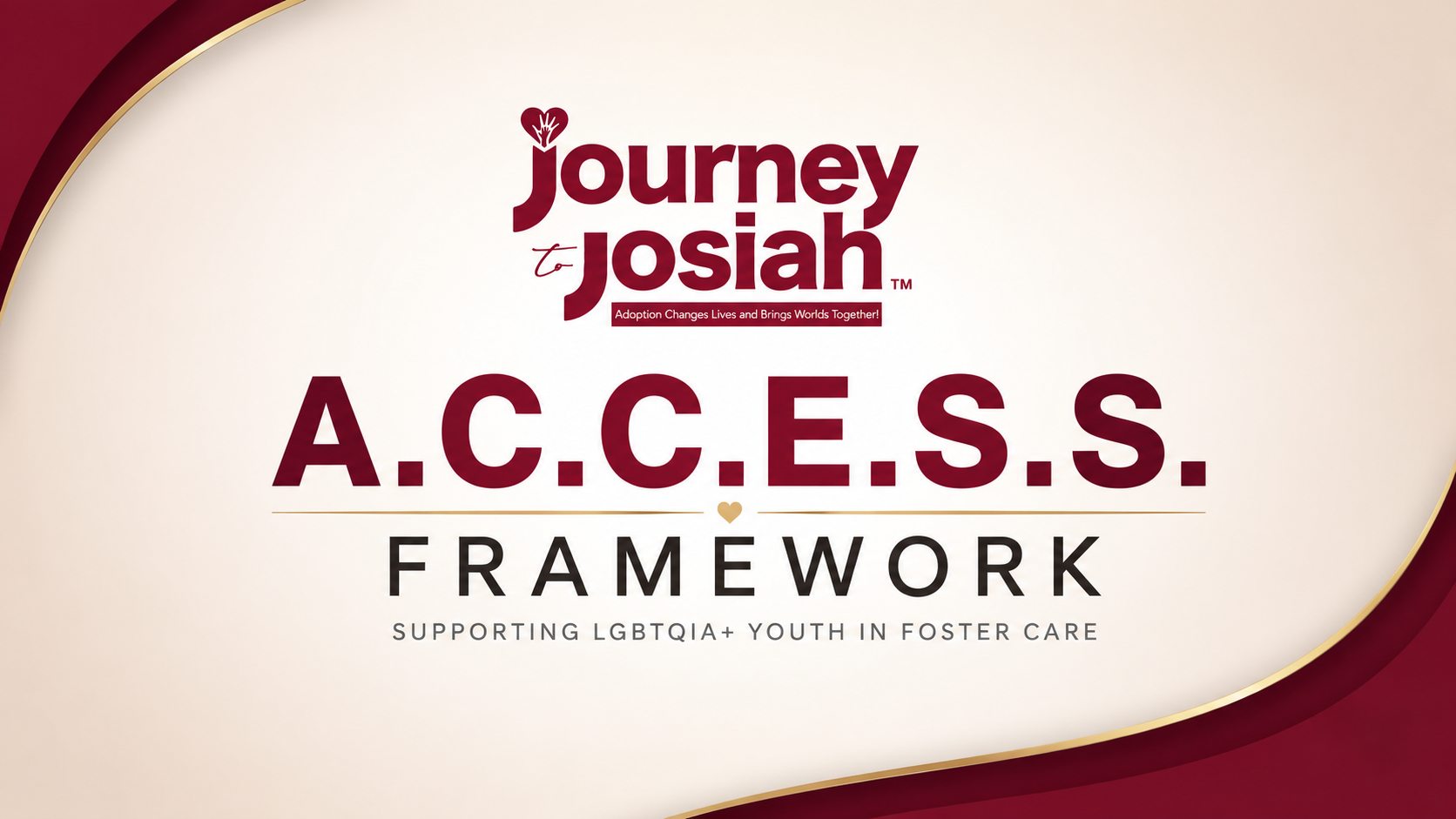 Journey to Josiah A.C.C.E.S.S. Framework